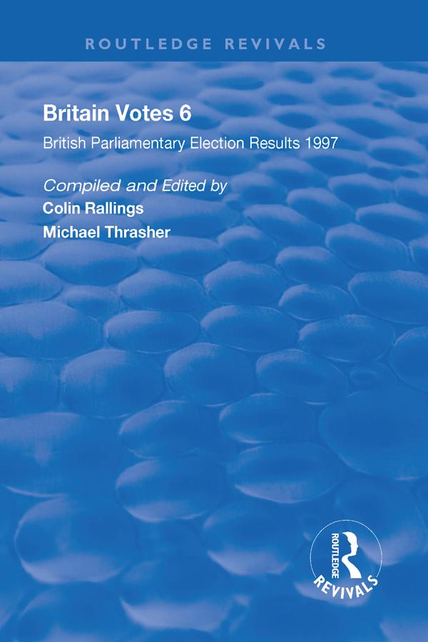 Britain Votes 6 by Colin Rallings, Michael Thrasher