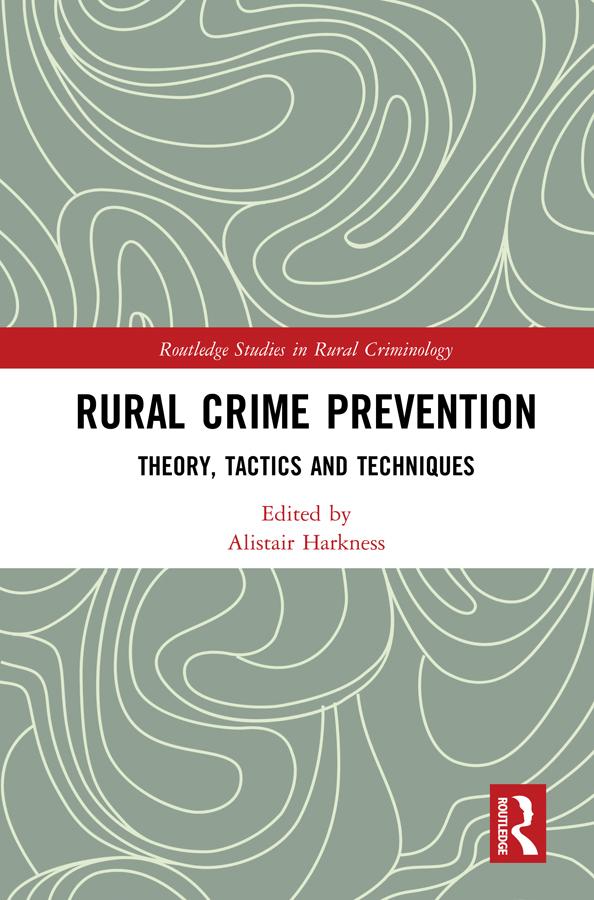 Rural Crime Prevention by Alistair Harkness
