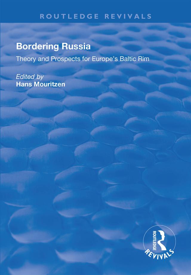 Bordering Russia by Hans Mouritzen