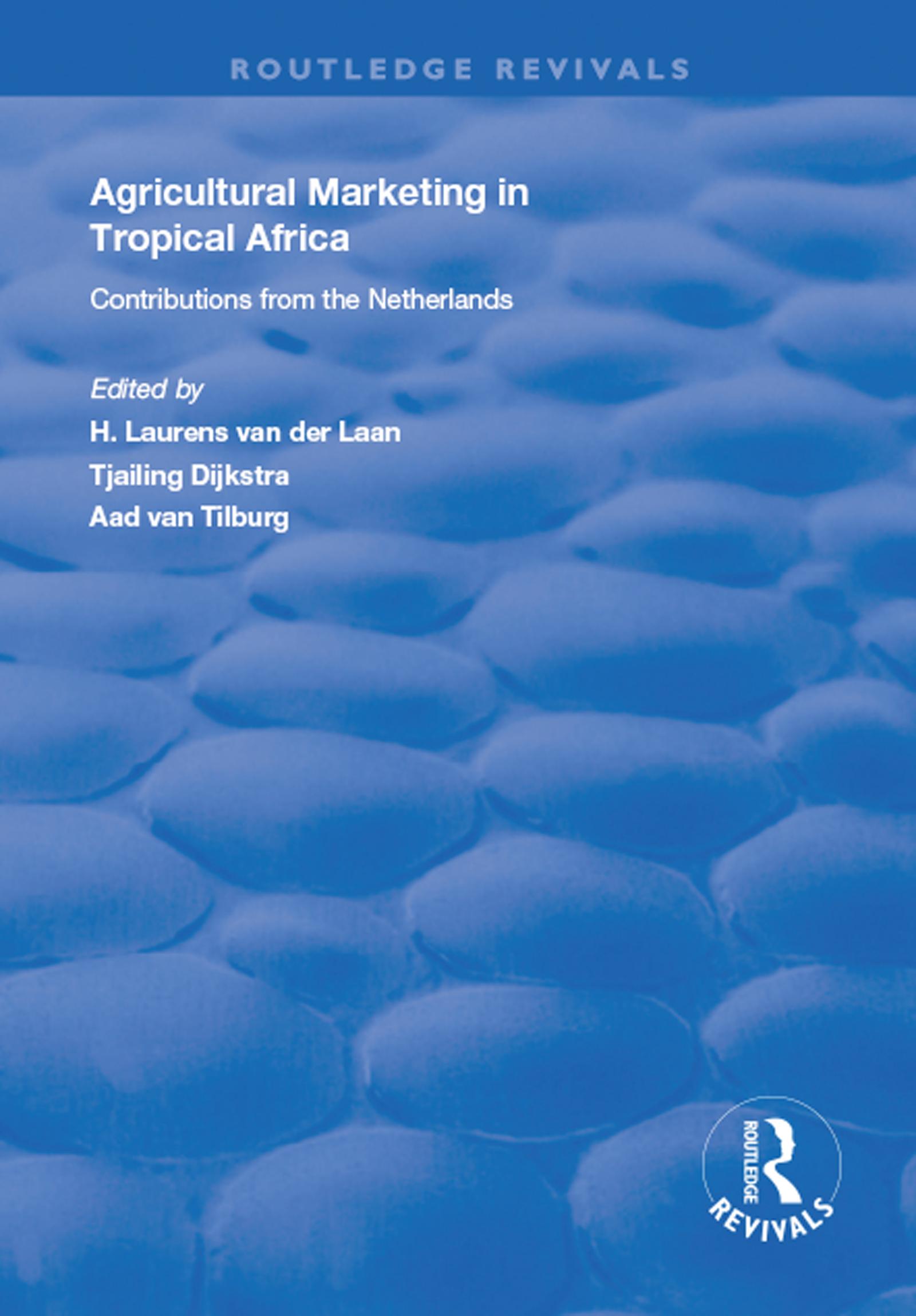 Agricultural Marketing in Tropical Africa
