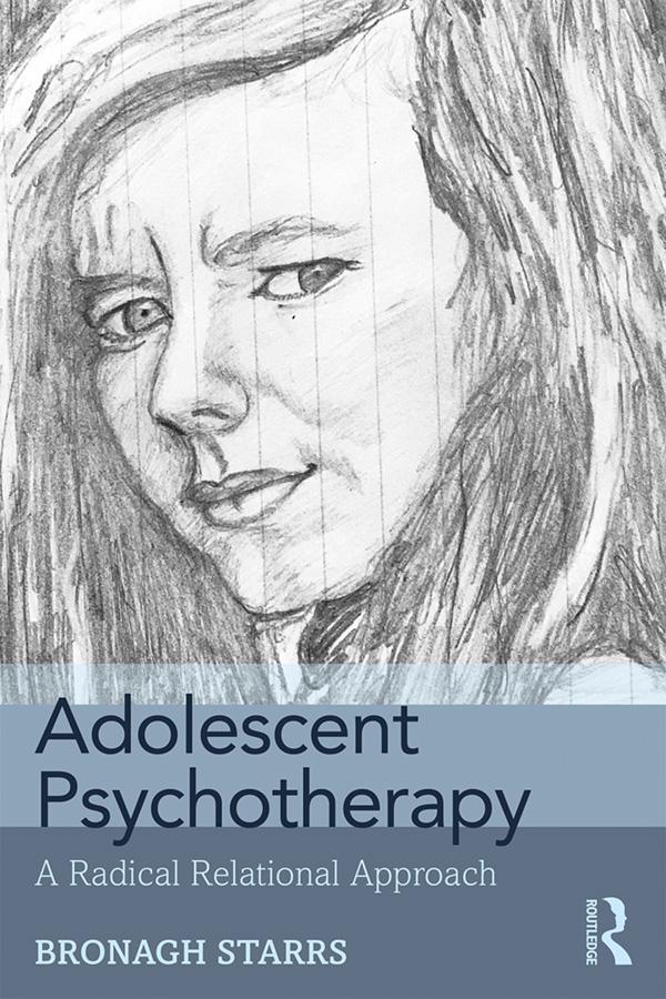 Adolescent Psychotherapy by Bronagh Starrs