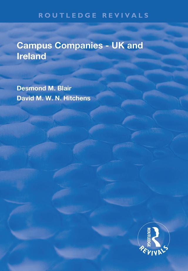 Campus Companies by David M.W.N. Hitchens, Desmond M. Blair