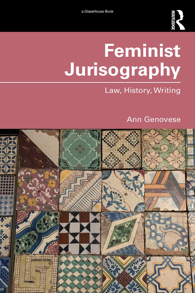 Feminist Jurisography by Ann Genovese