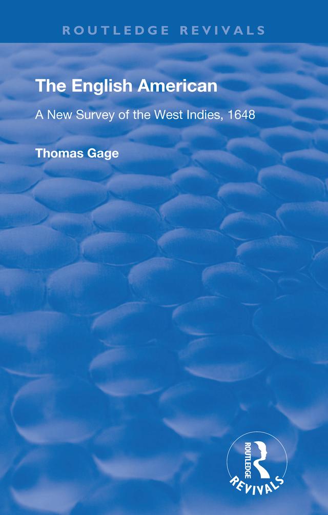 The English American by A.P Newton, Thomas Gage