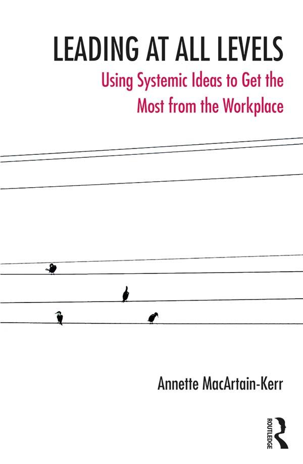 Leading at All Levels by Annette MacArtain-Kerr
