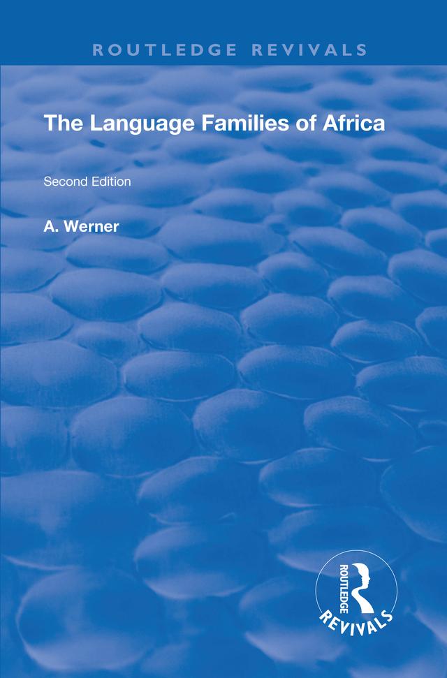 The Language Families Of Africa by A Werner