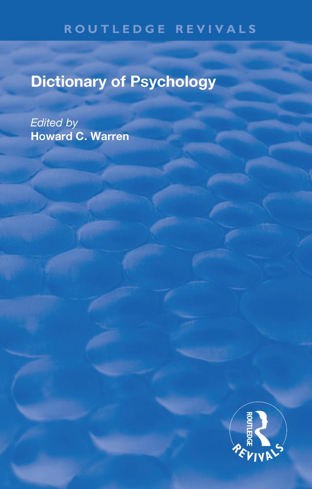 Dictionary of Psychology by Howard C. Warren