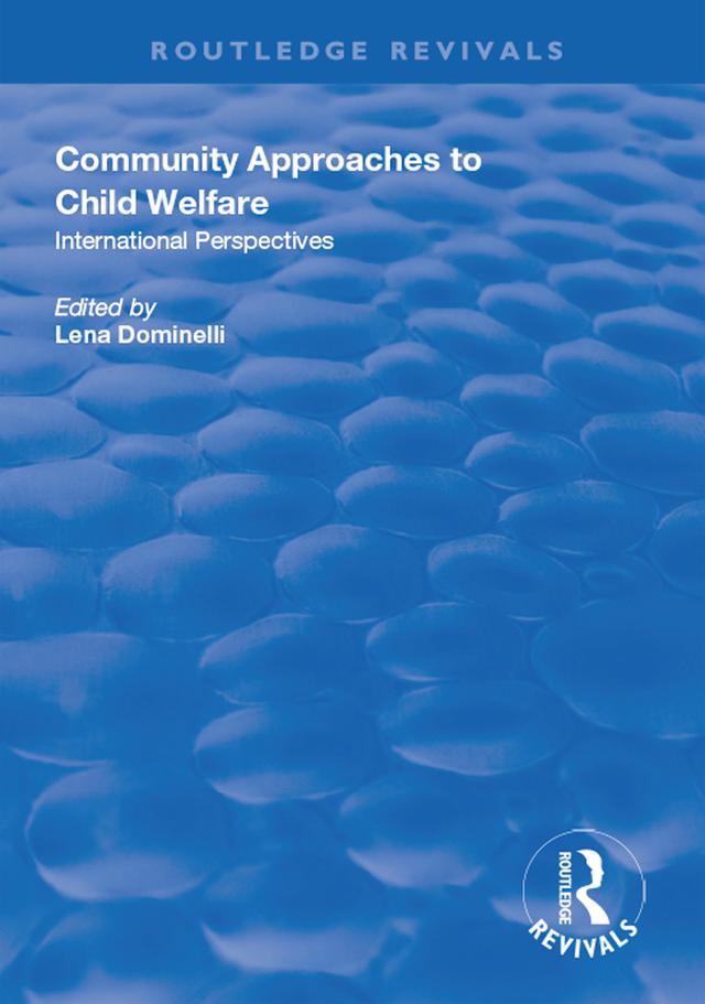 Community Approaches to Child Welfare by Lena Dominelli