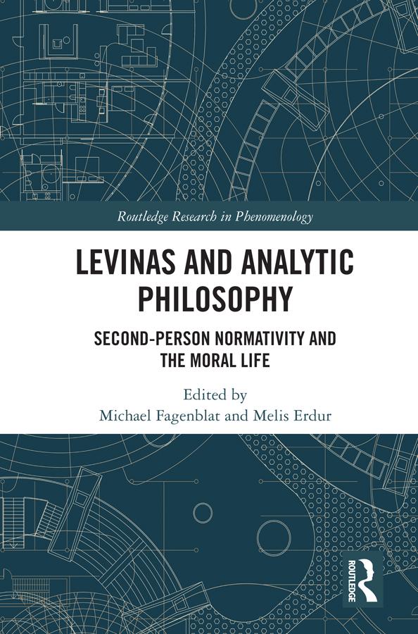 Levinas and Analytic Philosophy by Melis Erdur, Michael Fagenblat