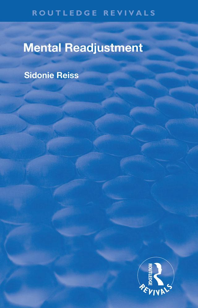 Mental Readjustment (1949) by Sidonie Reiss