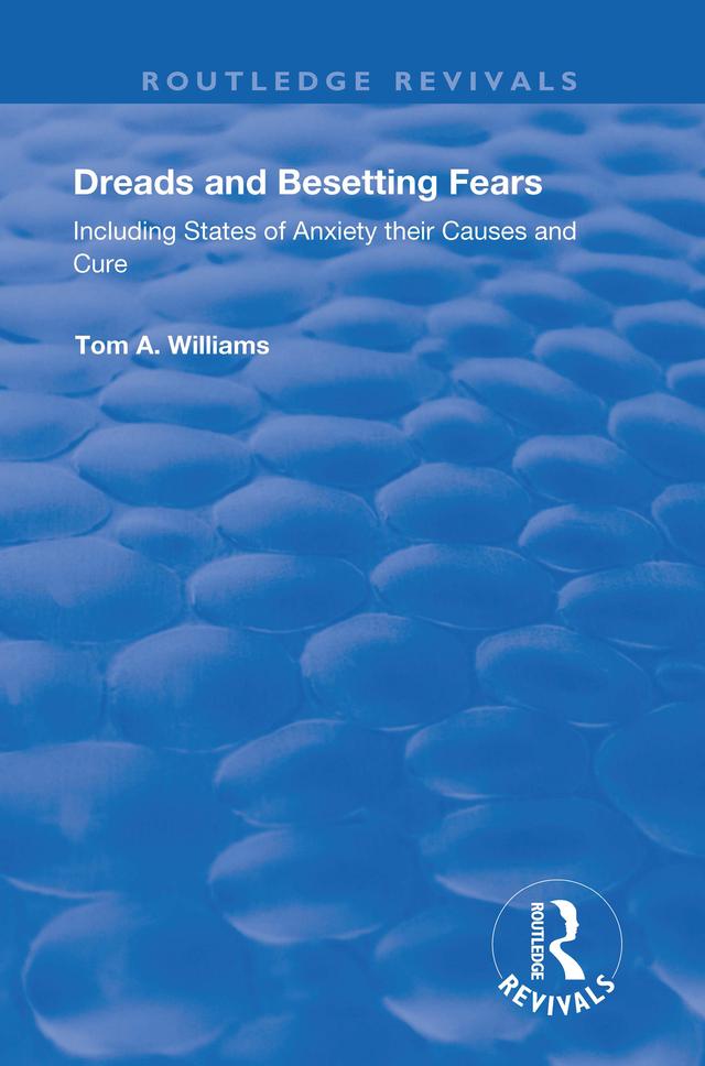 Dreads and Besetting Fears by Tom A. Williams