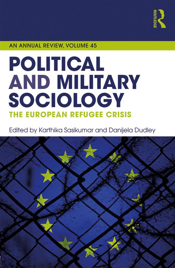 Political and Military Sociology by Danijela Dudley, Karthika Sasikumar