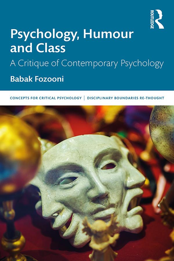 Psychology, Humour and Class by Babak Fozooni