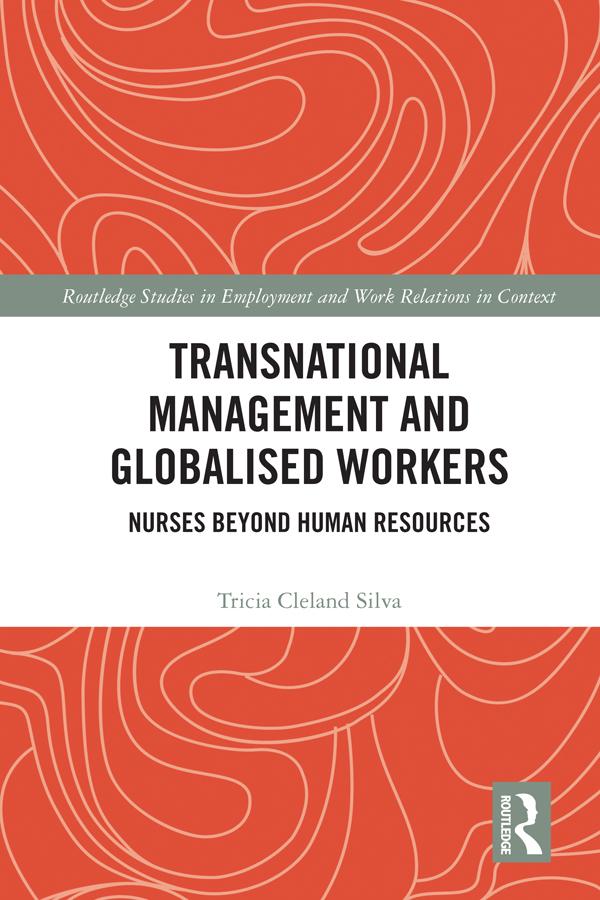 Transnational Management and Globalised Workers by Tricia Cleland Silva