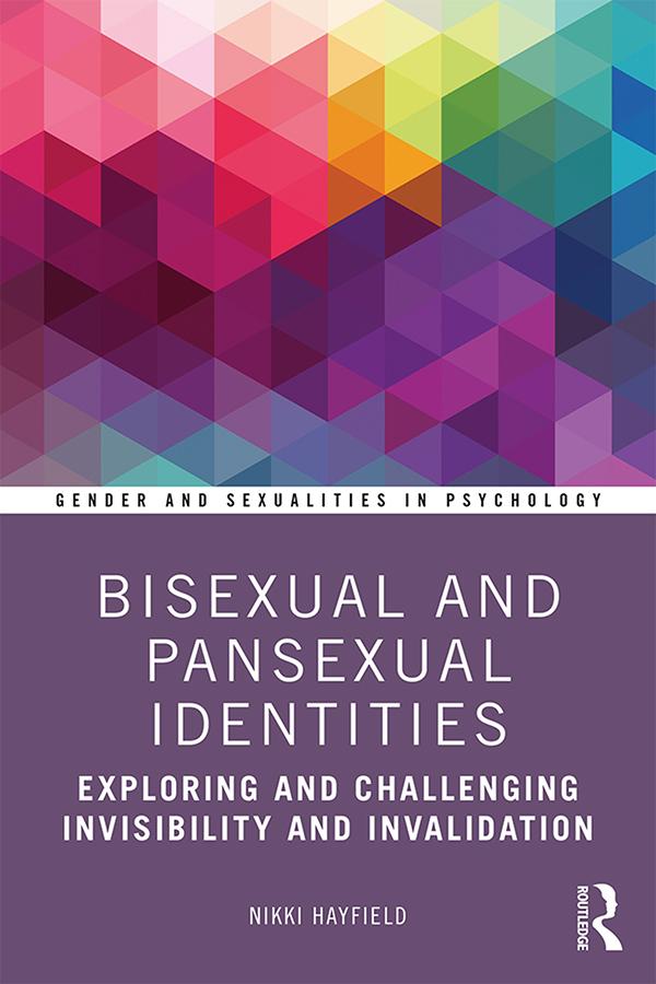 Bisexual and Pansexual Identities by Nikki Hayfield
