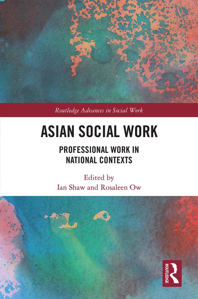 Asian Social Work by Ian Shaw, Rosaleen Ow