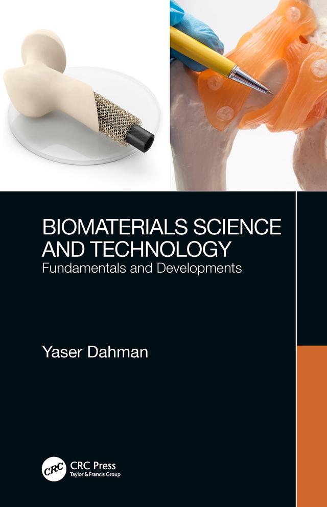 Biomaterials Science and Technology by Yaser Dahman