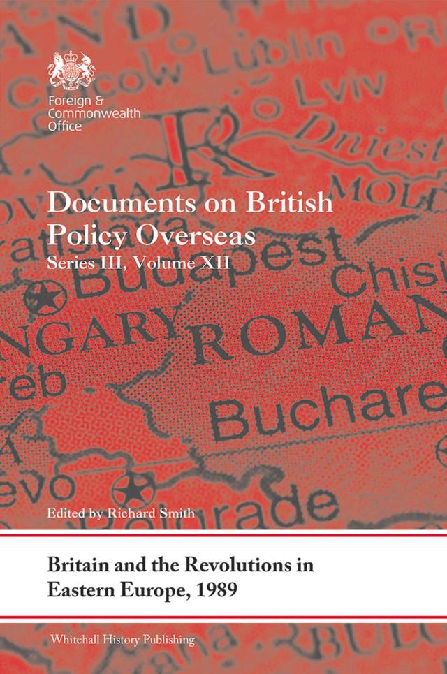 Britain and the Revolutions in Eastern Europe, 1989