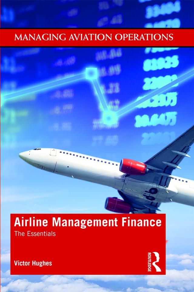 Airline Management Finance by Victor Hughes