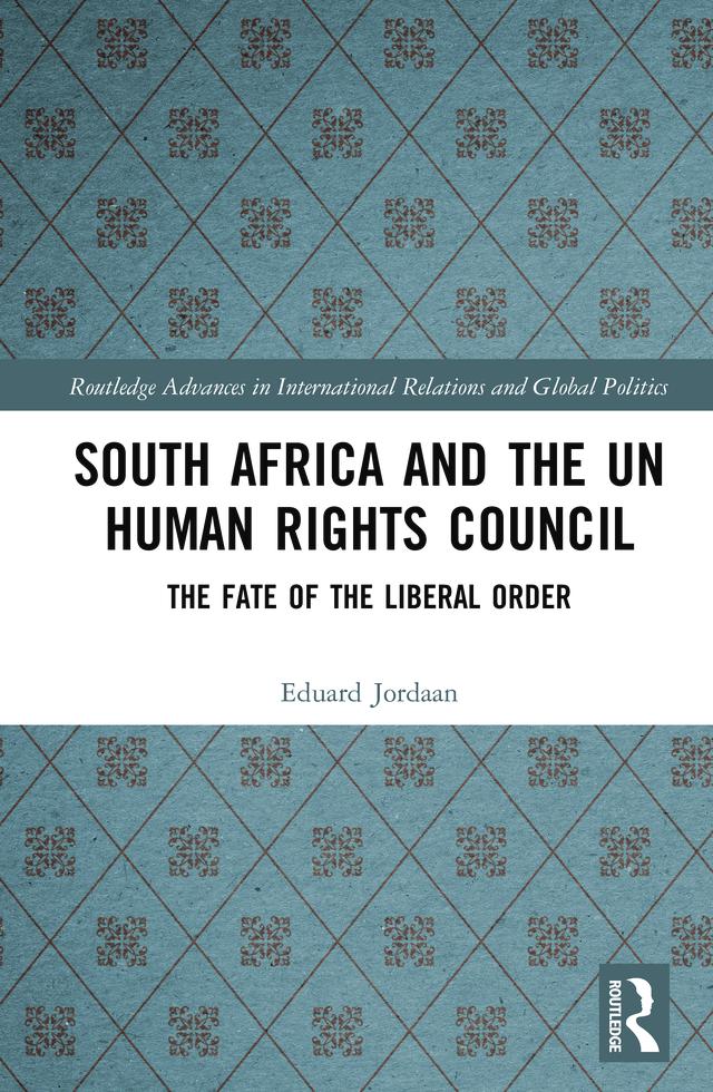 South Africa and the UN Human Rights Council by Eduard Jordaan