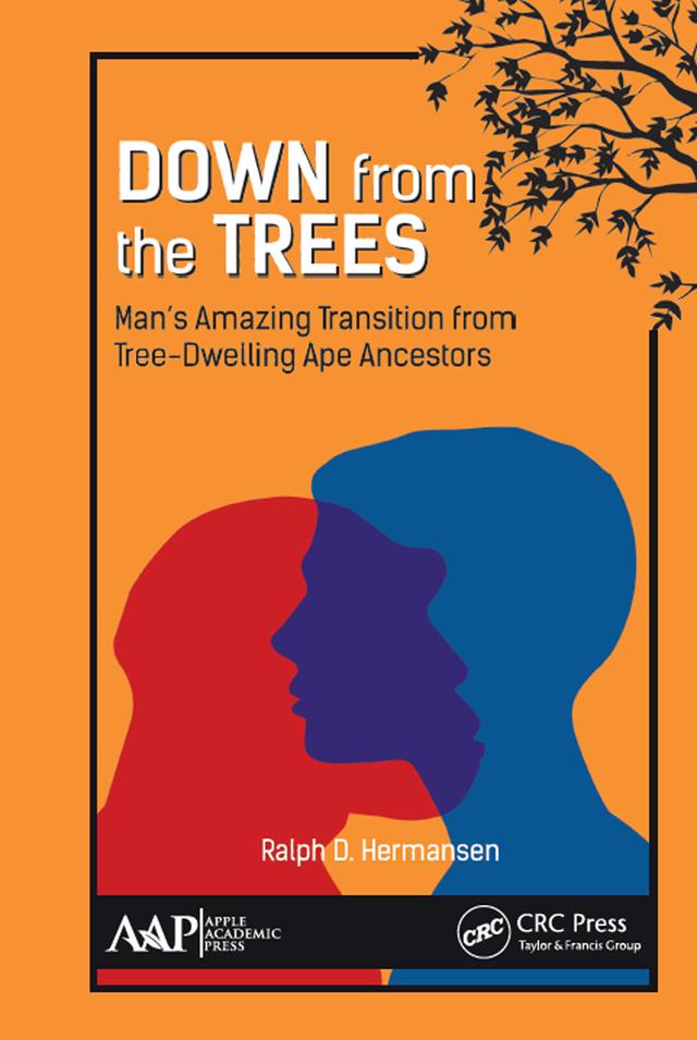Down from the Trees by Ralph D. Hermansen