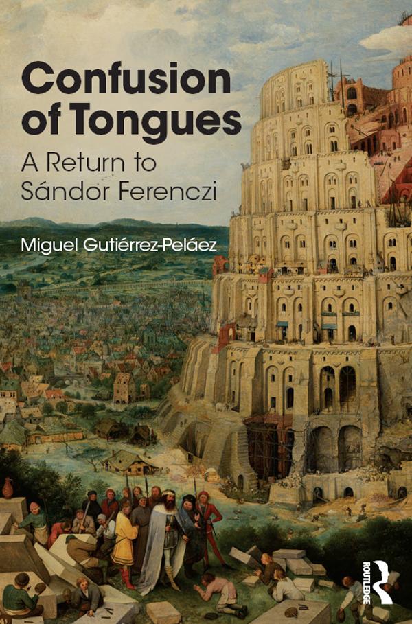 Confusion of Tongues by Miguel Gutierrez-Pelaez
