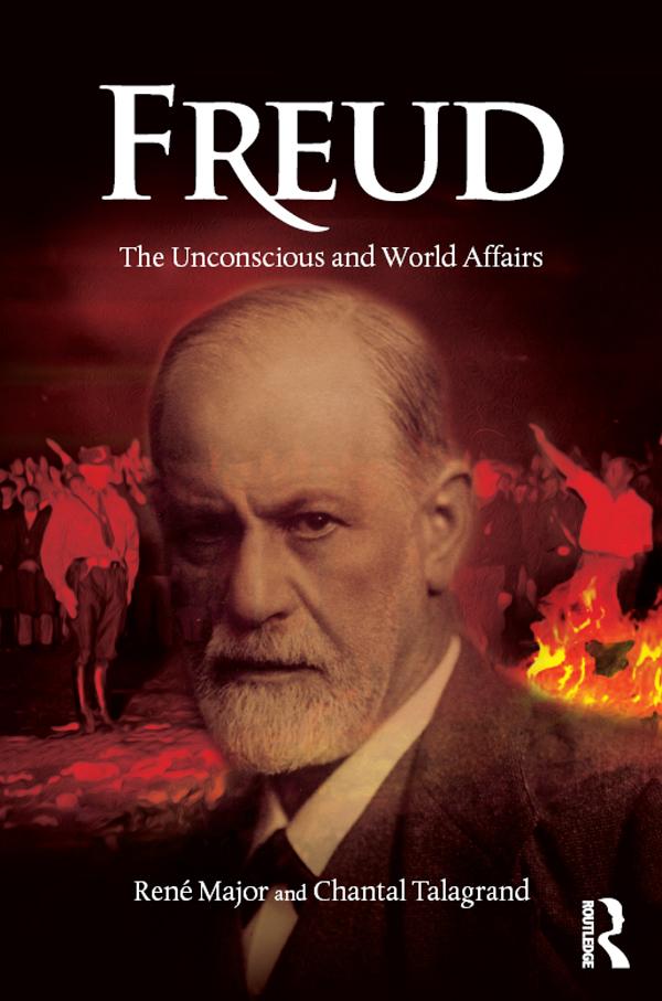 Freud by Chantal Talagrand, Rene Major