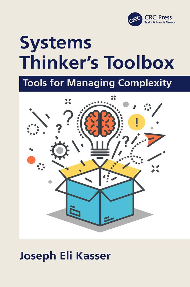 Systems Thinker's Toolbox by Joseph Eli Kasser
