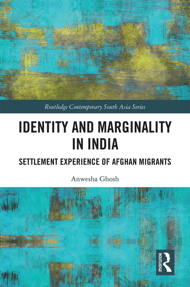 Identity and Marginality in India by Anwesha Ghosh