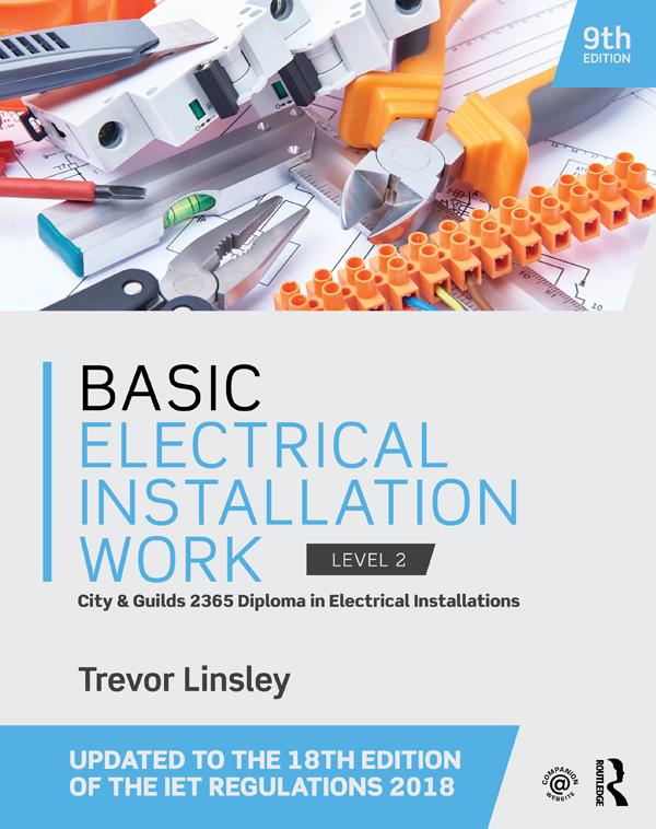 Basic Electrical Installation Work by Trevor Linsley