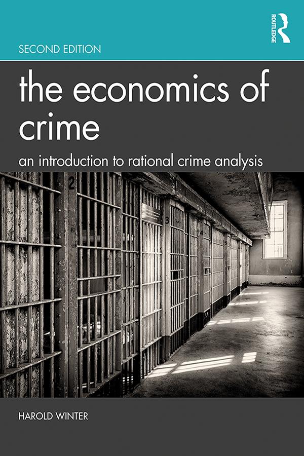 The Economics of Crime by Harold Winter