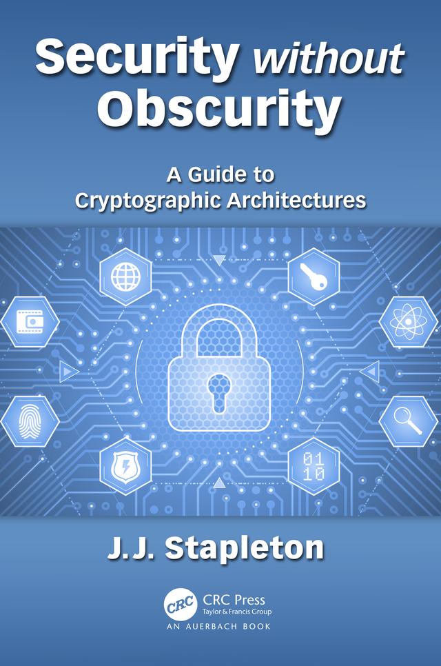 Security without Obscurity by Jeff Stapleton