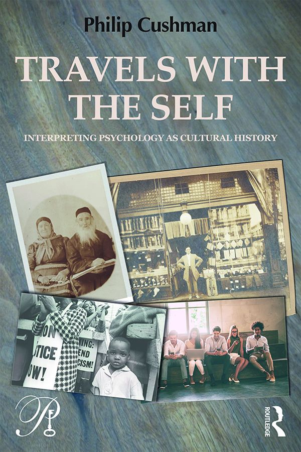 Travels with the Self by Philip Cushman