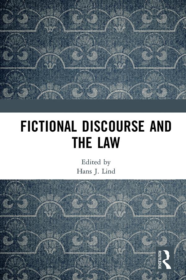 Fictional Discourse and the Law by Hans J. Lind