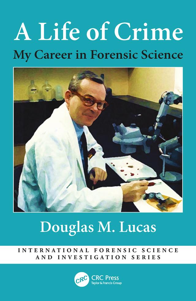 A Life of Crime by Douglas Lucas