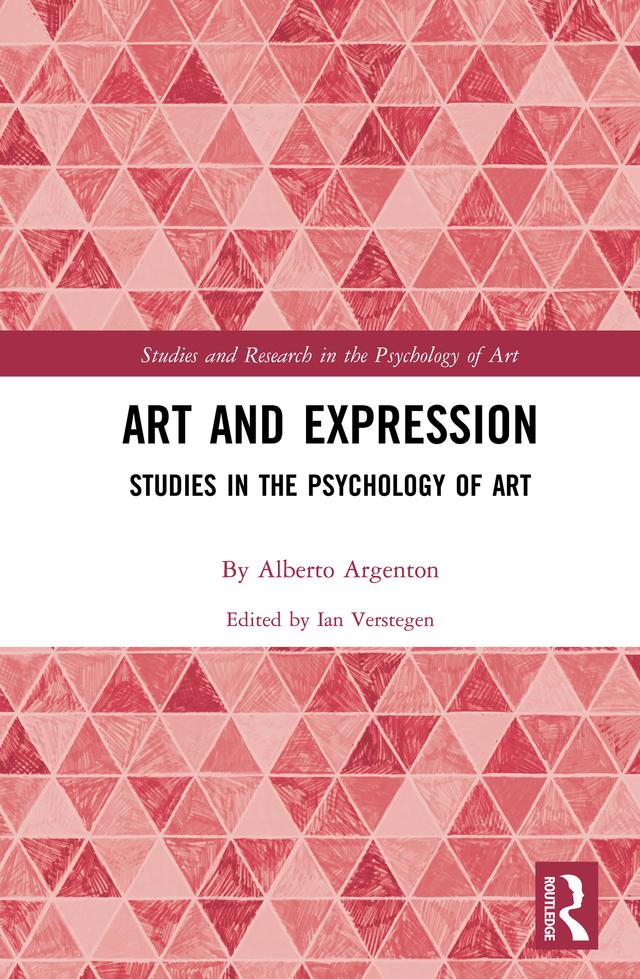 Art and Expression by Alberto Argenton, Ian Verstegen