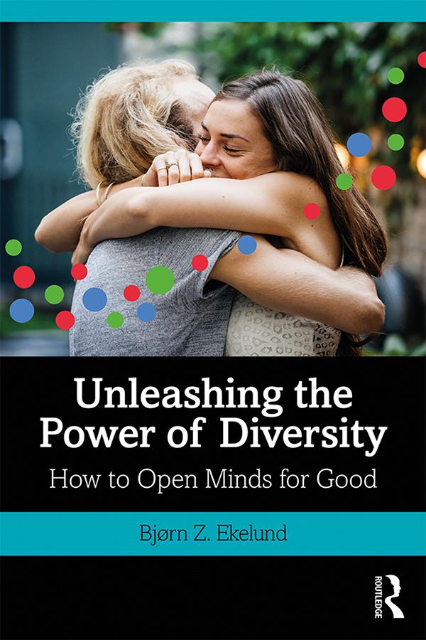 Unleashing the Power of Diversity by Bjørn Ekelund