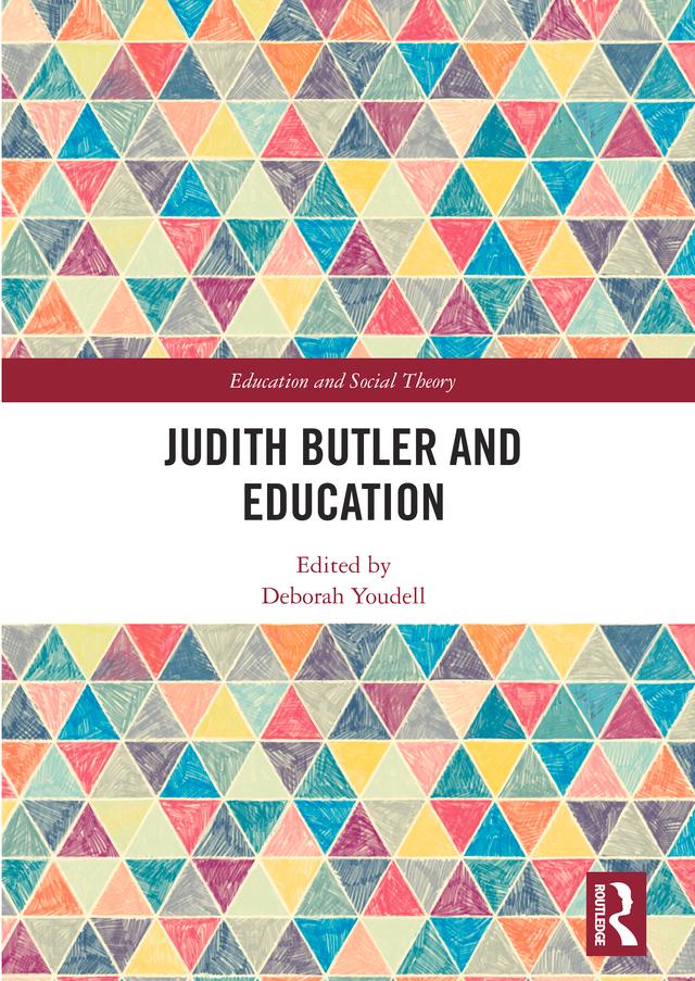 Judith Butler and Education by Deborah Youdell