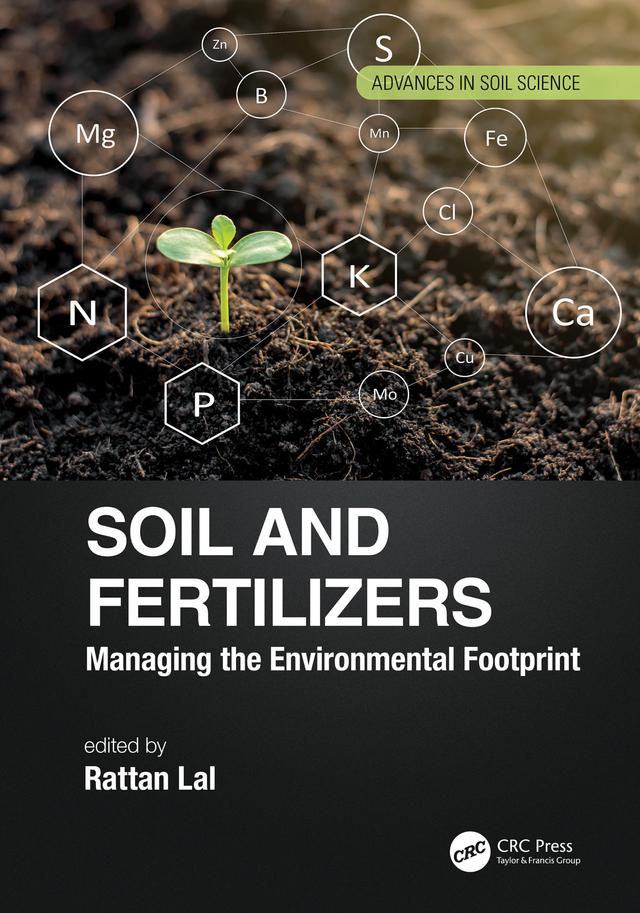 Soil and Fertilizers by Rattan Lal