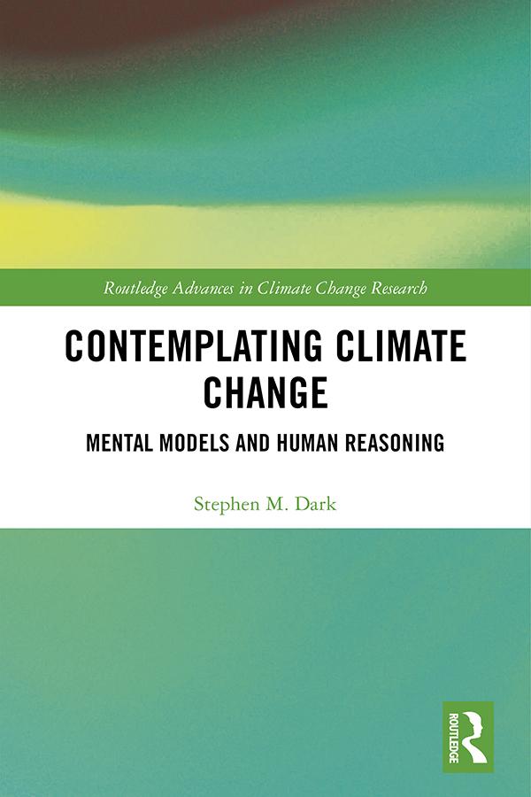 Contemplating Climate Change by Stephen M. Dark