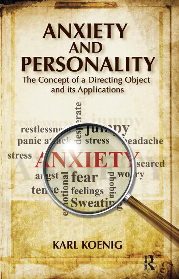Anxiety and Personality by Karl Koenig
