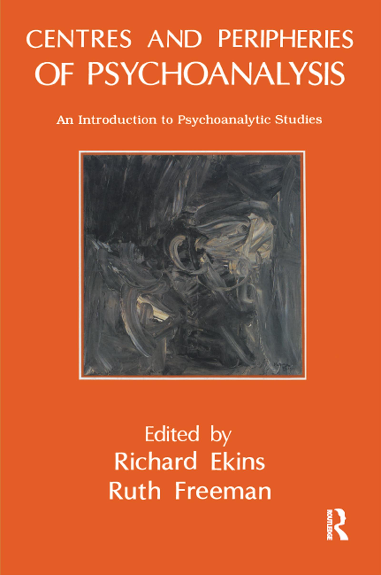 Centres and Peripheries of Psychoanalysis