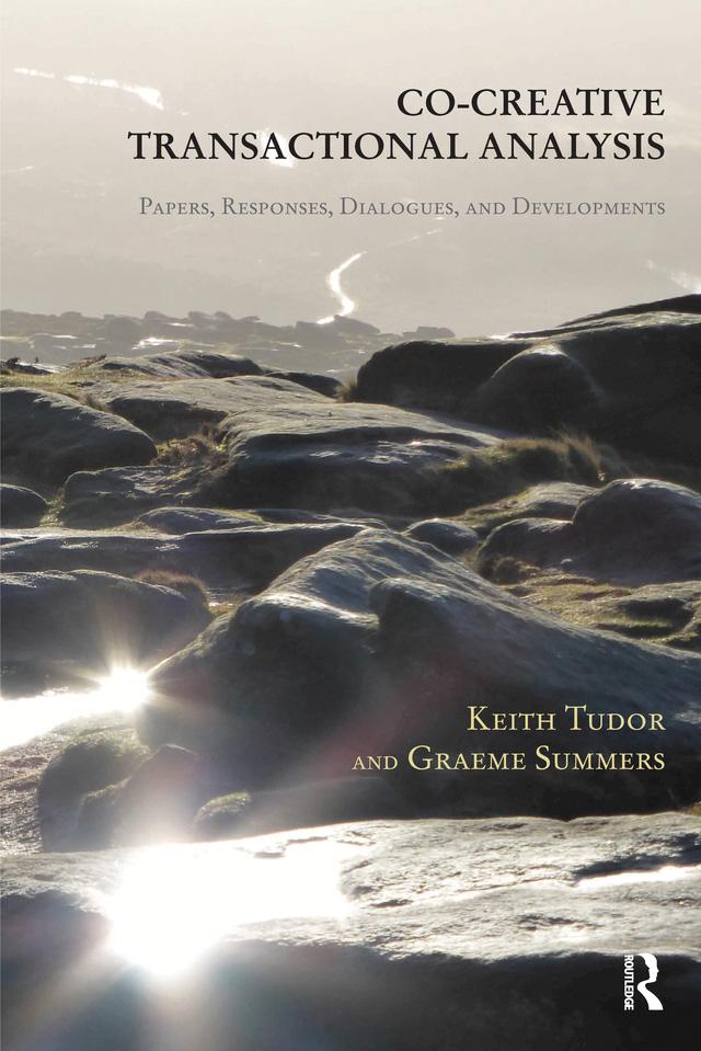Co-Creative Transactional Analysis by Graeme Summers, Keith Tudor
