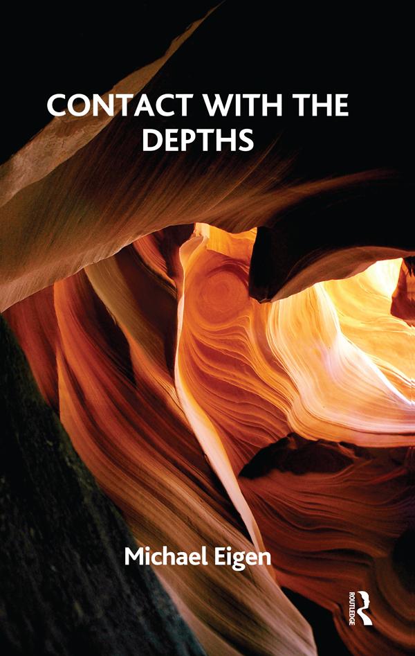 Contact with the Depths by Michael Eigen