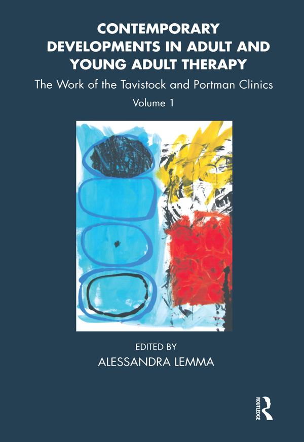Contemporary Developments in Adult and Young Adult Therapy by Alessandra Lemma