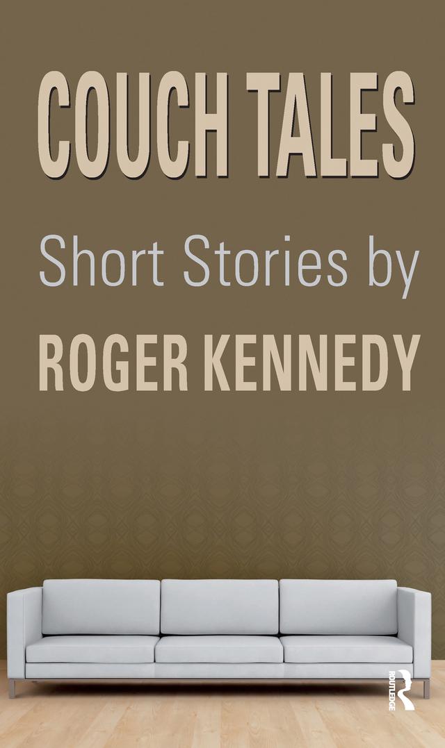 Couch Tales by Roger Kennedy