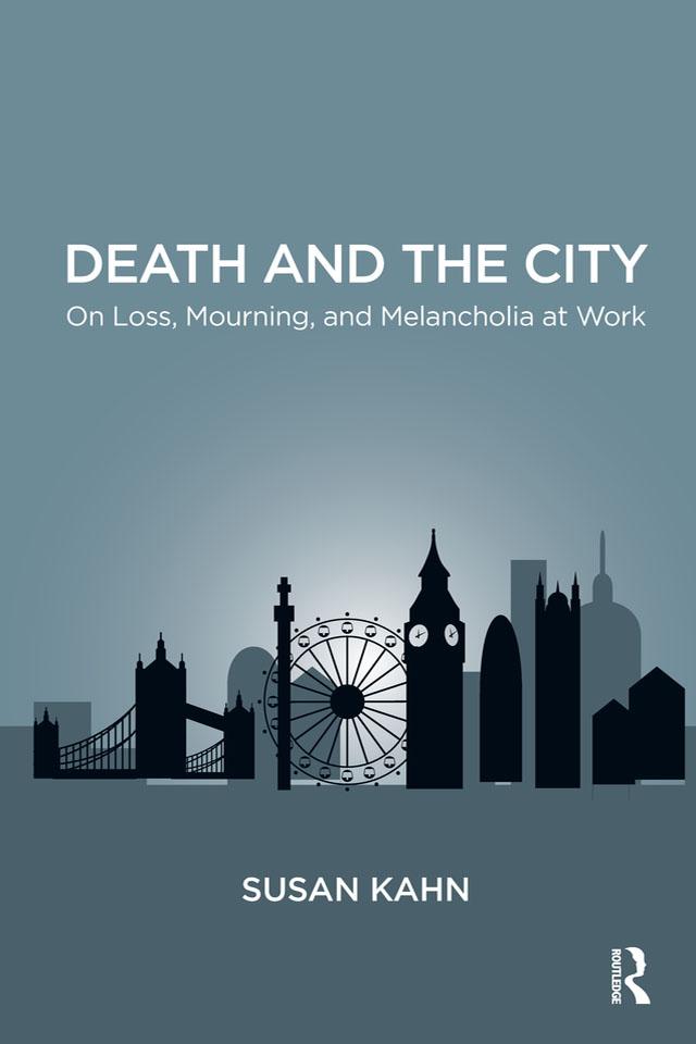 Death and the City by Susan Martha Kahn