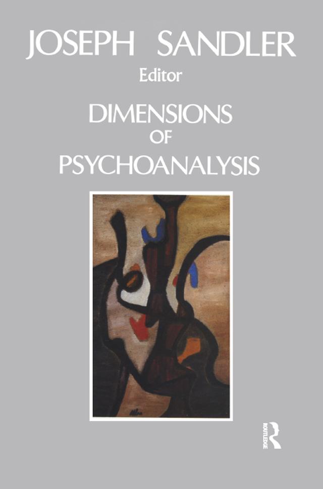 Dimensions of Psychoanalysis by Joseph Sandler