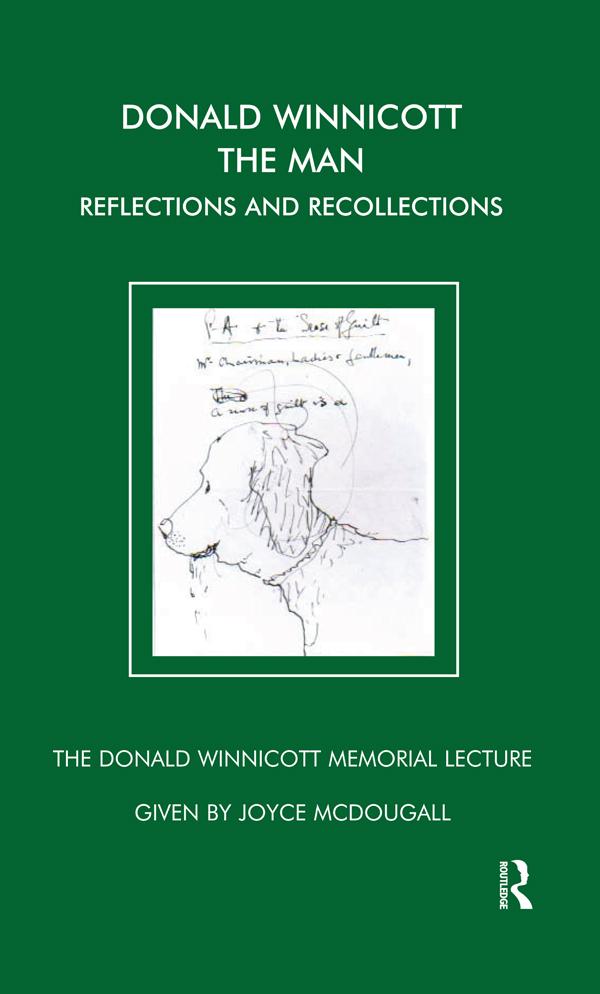 Donald Winnicott The Man by Joyce McDougall