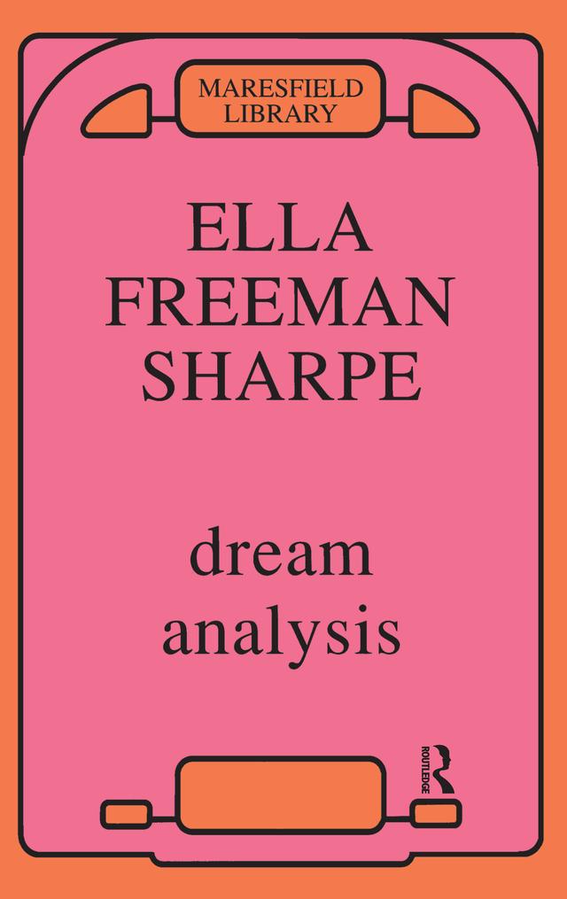 Dream Analysis by Ella Freeman Sharpe